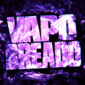 VAPO BREADO