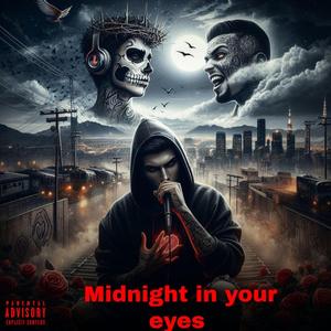 Midnight in yours eyes