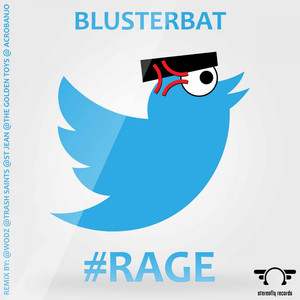 #Rage (Wodz Mix)
