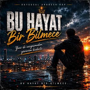 Bu Hayat Bir Bilmece Zafer Yanık AI Music