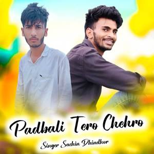 Padbali Tero Chehro
