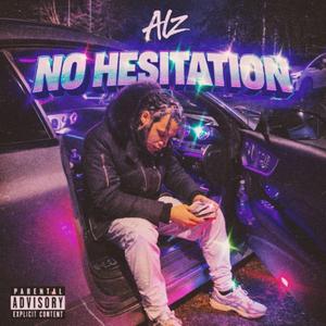 No Hesitation