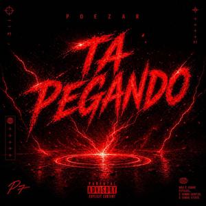 TA PEGANDO