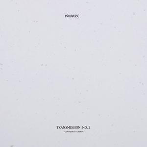 Transmission 2 (piano solo)