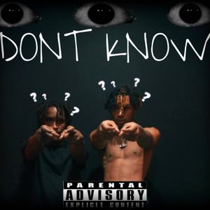 DONT KNOW (feat. DBL)