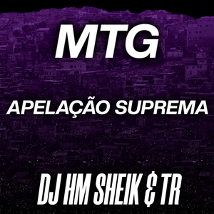 MTG - Apelação Suprema