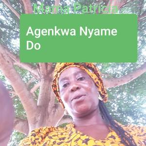 Agyenkwa Nyame Do