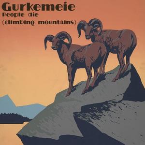 People die (climbing mountains)