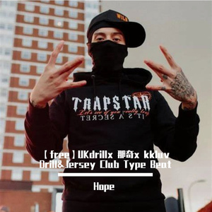 【free】UKdrillx 那奇x Drill&Jersey Club Type Beat