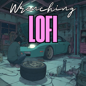 Chill Wrenching Lofi for Busy Auto Floors