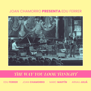 The Way You Look Tonight