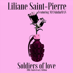 Soldiers of Love (30th Anniversary Edition) [feat. Mandolinman]