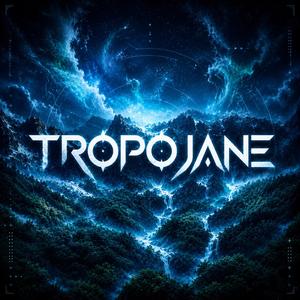 TROPOJANE