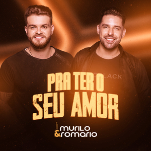 Pra Ter o Seu Amor (Ao Vivo)