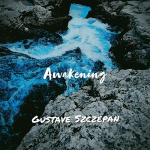 Awakening