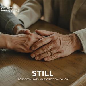 The Quiet Forever (Longterm Love, Valentine’s Day, R&B)