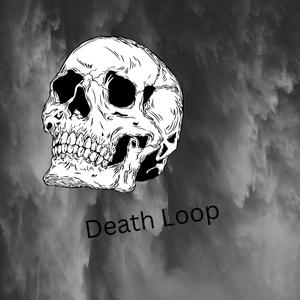 Death Loop