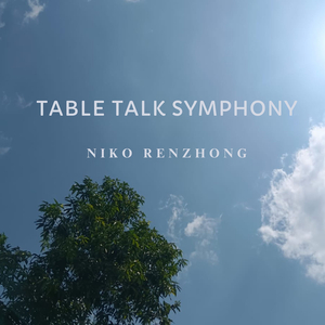 Table Talk Symphony