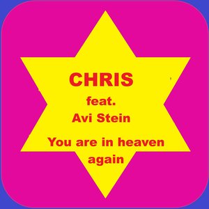 You Are in Heaven Again