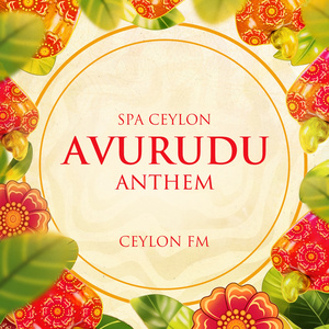 Spa Ceylon - Avurudu Anthem