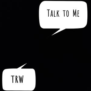 Talk to Me (Demo) (Demo) (Demo)