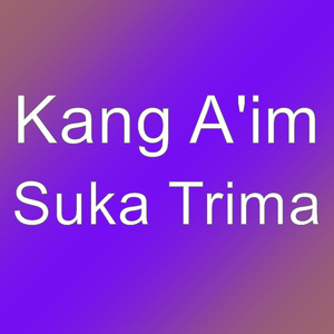 Suka Trima
