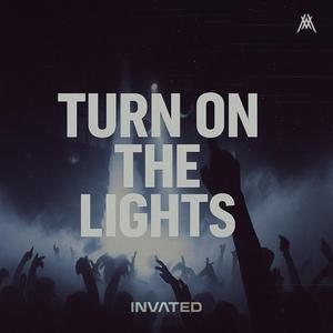 Turn On The Lights