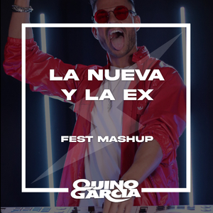 La Nueva Y La Exx (Fest Mashup)