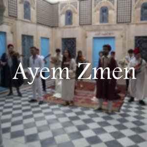Ayem Zmen