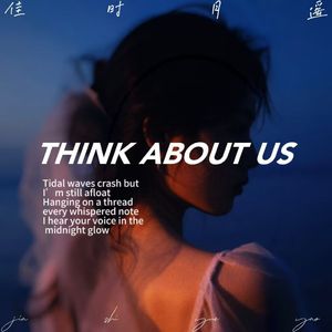 7hink about us (pt.2