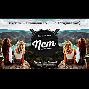 GO (ORIGINAL MIX) - BEXER M. + EMMANUEL B.