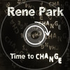 Rene Park - Time to Change