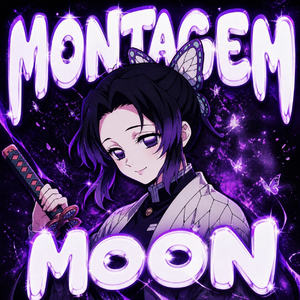 MONTAGEM MOON（SLOWED）