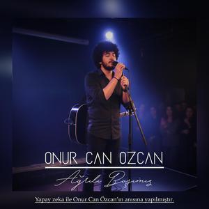 Ağrılı Başımız - Onur Can Özcan