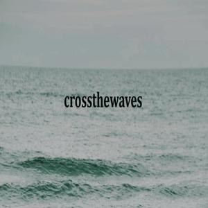 crossthewaves