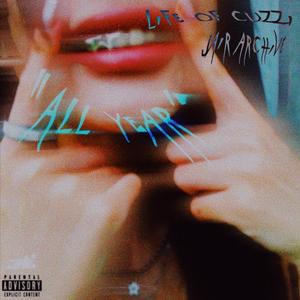 All Year (feat. Life of Cuzzi)