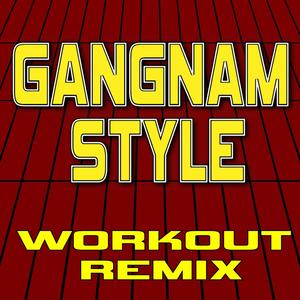 Gangnam Style (Dubstep Workout Remix + 135 BPM)