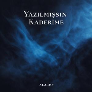 Yazılmışsın Kaderime
