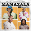 Baby S.O.N - Mamazala (feat. Mashudu)