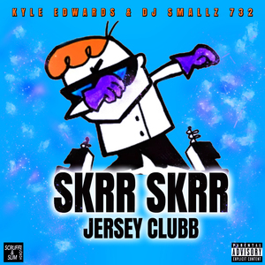 Skrr Skrr (Jersey Club)