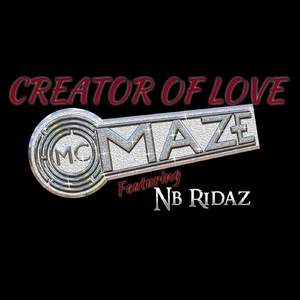 Creator of Love (feat. NB Ridaz)