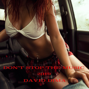 Don't Stop the Music (2019)