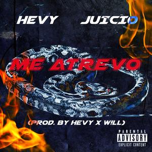 Me Atrevo (feat. Juicio)
