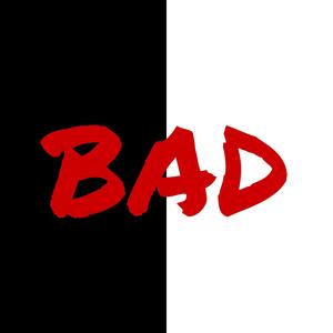 Bad