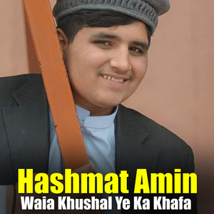 Waia Khushal Ye Ka Khafa