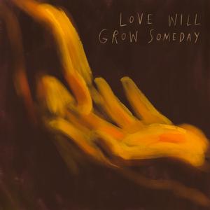 Love Will Grow Someday (feat. Maxim Rysanov, Māris Sirmais & Liepaja Symphony Orchestra) (Live)