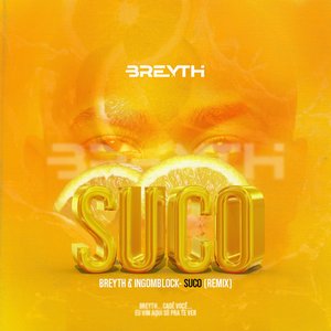 Suco (Breyth Remix)