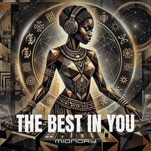 The Best In You (AFRO DEEP HOUSE)