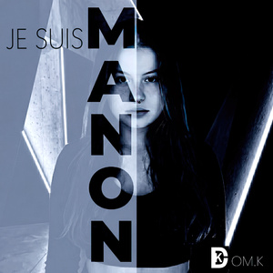 JE SUIS MANON