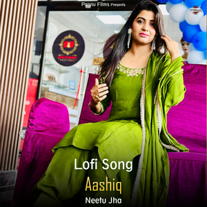 Aashiq - Lofi Song